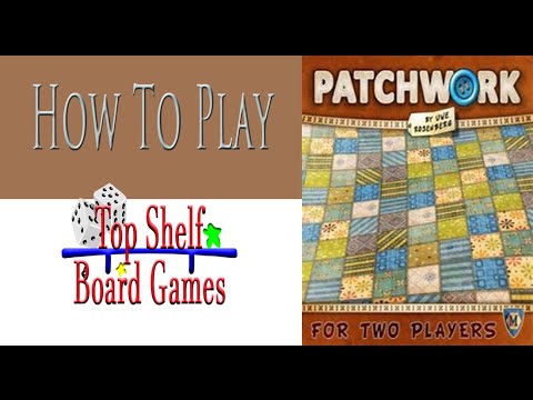 How to Play Patchwork