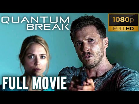 FULL MOVIE | Quantum Break | Science Fiction | THRILLER | ACTION | Full HD 1080p Film