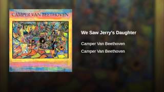 We Saw Jerry's Daughter