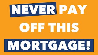 Never Pay Off a Rental Property! No Mortgage Means No $$$
