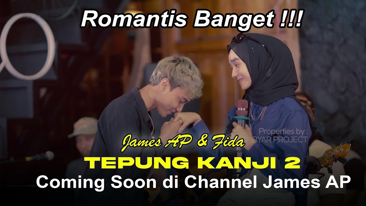 keromantisan fida dan james AP TEPUNG KANJI 2 (Coming soon Di Channel James AP)
