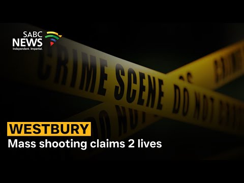 Westbury | Mass shooting claims 2 lives