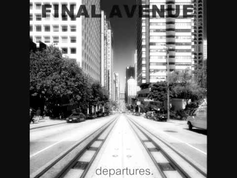 Final Avenue - Public Heroes And Secrets (Final mix w/ Jared)