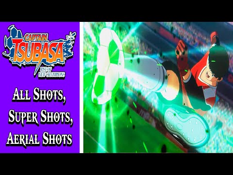 Captain Tsubasa: Rise of New Champions - All Shots, Super Shots, Aerial Shots