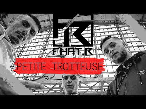 Fhat.R - Petite trotteuse feat. Melan, Fayçal & Paloma - CLIP OFFICIEL