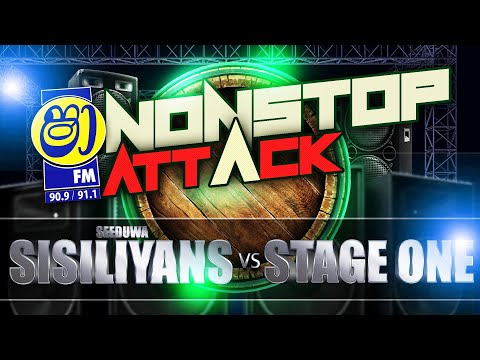 SHAA FM NONSTOP ATTACK - SEEDUWA SISILIYANS VS STAGE ONE