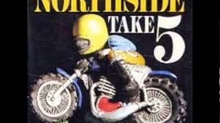 NORTHSIDE - Take 5 (7'' Single)
