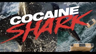 COCAINE SHARK  - Official Trailer