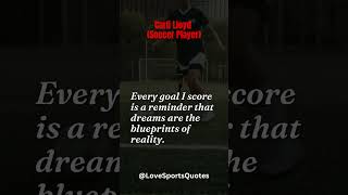 Dreams to Reality: Carli Lloyd’s Goals On and Off the Field 😎💯🔥 #shorts #sportsquotes
