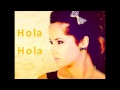 Becky G - Hola Hola 