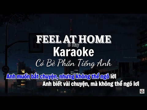 Karaoke Có Bè Phần Tiếng Anh | FEEL AT HOME | B Ray | "CHO BẢO" Album