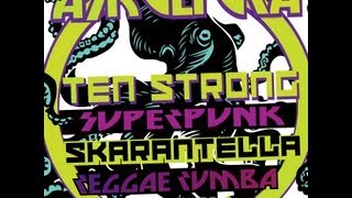 Askultura - Ten Strong Superpunk Skarantella Reggae Rumba Fury (FULL ALBUM)