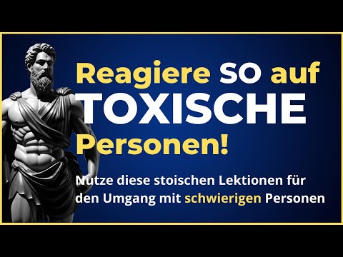 Toxische Personen? Reagiere so & sie verzweifeln! Techniken für den Umgang mit schwierigen Menschen.