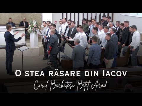 Corul Bărbătesc Betel Arad | O stea răsare din Iacov