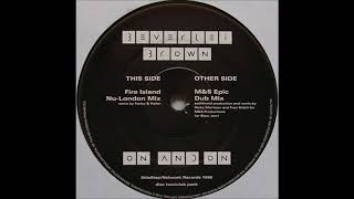 Beverlei Brown - On And On (M&S Epic Dub Mix)