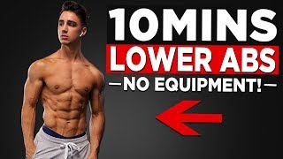 10 MIN LOWER AB WORKOUT (GET YOUR LOWER ABS TO SHOW!)