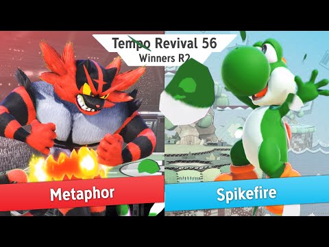 Tempo Revival 56 - Spikefire (Yoshi) Vs. Metaphor (Incineroar) - Winners Quarters - Smash Ultimate