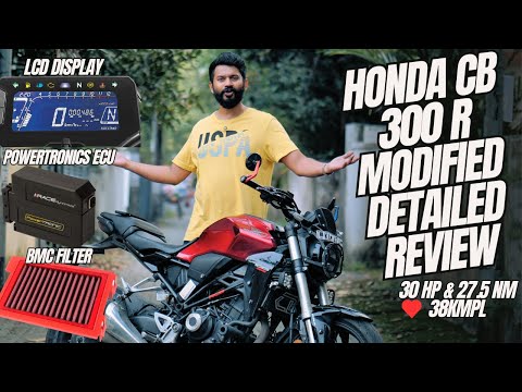 Honda CB 300 R Detailed Review Malayalam | Perfect can be done 😍 Powertronics + BMC Filter Parakum