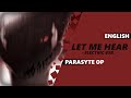 ENGLISH PARASYTE OP - Let Me Hear [Dima ...