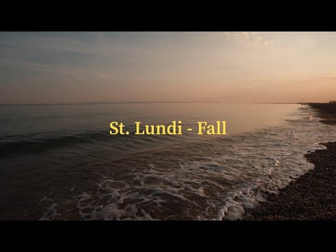St. Lundi - Fall (Official Lyric Video)