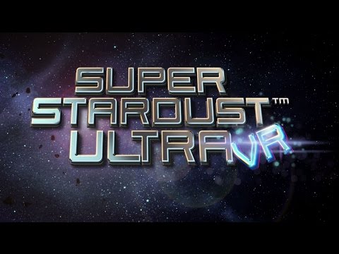 Super Stardust Ultra VR | Launch Trailer | PlayStation VR thumbnail