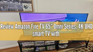 Review Amazon Fire TV 65" Omni Series, 4K UHD smart TV with Dolby Vision, hands-free with Alexa
