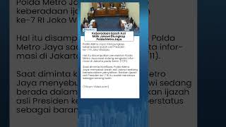 Keberadaan Ijazah Jokowi Dipastikan Polda Metro Jaya, Jadi Barang Bukti sedang Tahap Penyidikan