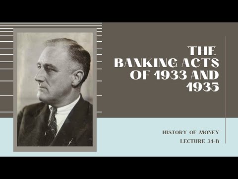 The Banking Acts of 1933 and 1935 (HOM 34-B)