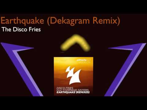 The Disco Fries - Earthquake ft. Command Sisters (Dekagram Remix) - VOLT MUSIC -