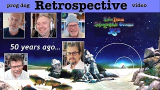YES &quot;Tales from Topographic Oceans&quot; - A Retrospective | 50 Yr. Old Classic PROG