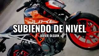 Subiendo De Nivel - Javier Olguin (2023) Estreno