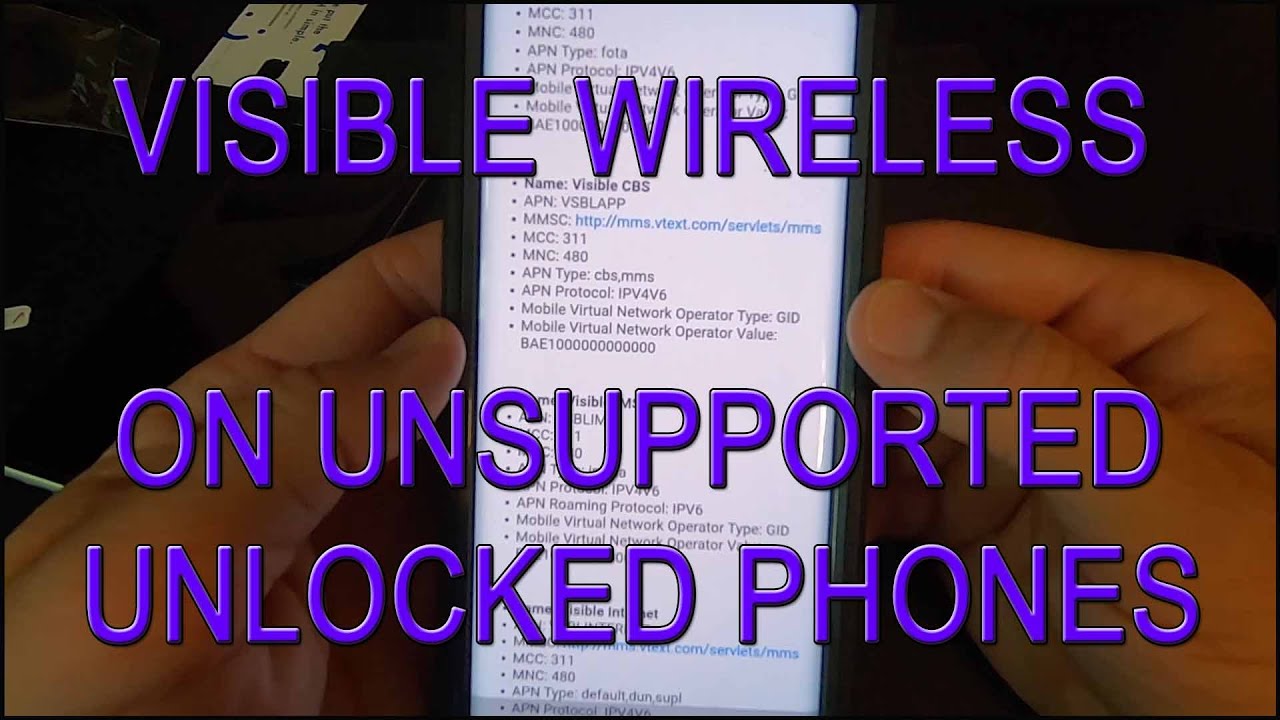 Visible Wireless Activation on Unsupported or Unlocked Phones - APN Setup Guide