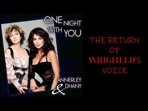 THE VOICE OF WHIGFIELD IS BACK! Annerley Gordon's new single "One Night With You" featuring Dhany
