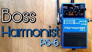 Video thumbnail for Boss Harmonist PS-6 by Pedal Experiments