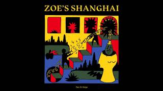 Zoe's Shanghai - Two To Tango Zoe's Shanghai - Two To Tango