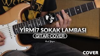 yirmi7 - Sokak Lambası (Gitar Cover)