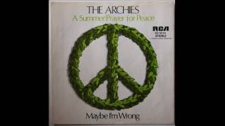 The Archies  A Summer Prayer for Peace