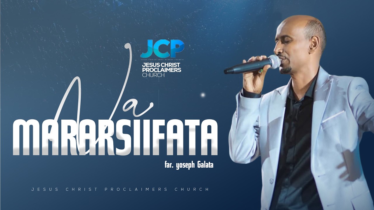 FAR. YOSEF GALATA || NA MARARSIIFATA | || WITH HOLY BEAT SOUND || JCP MULTIMEDIA || 2026
