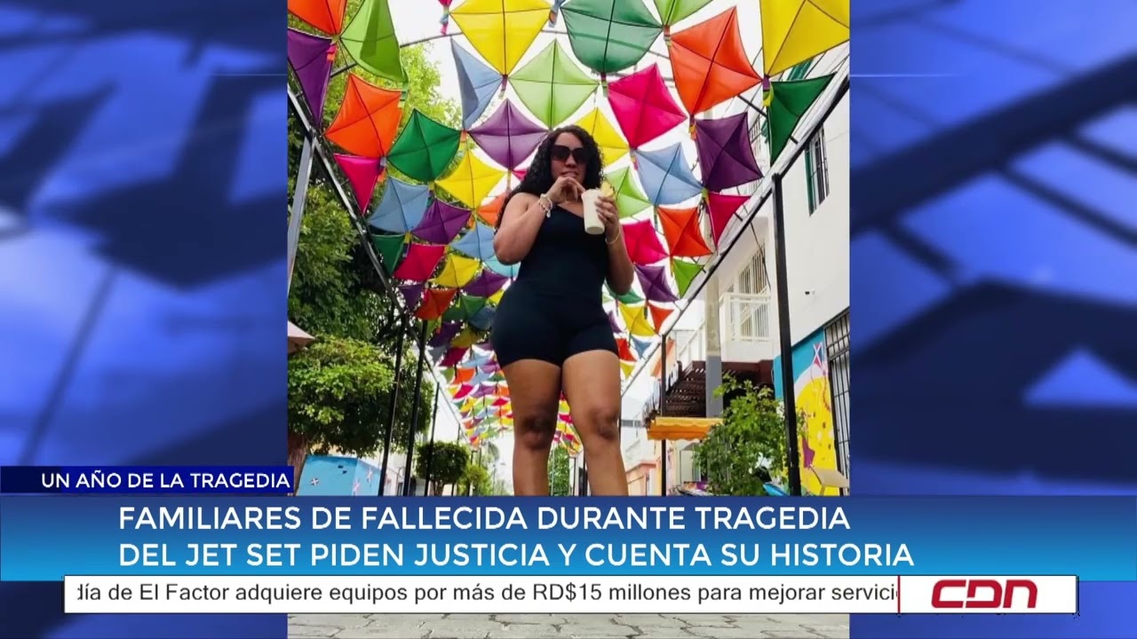 Jet Set: a un año de la tragedia | Familiares de fallecida piden justicia y cuenta su historia