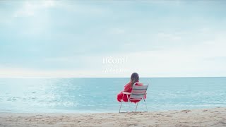 Neomi - I'll Be There video