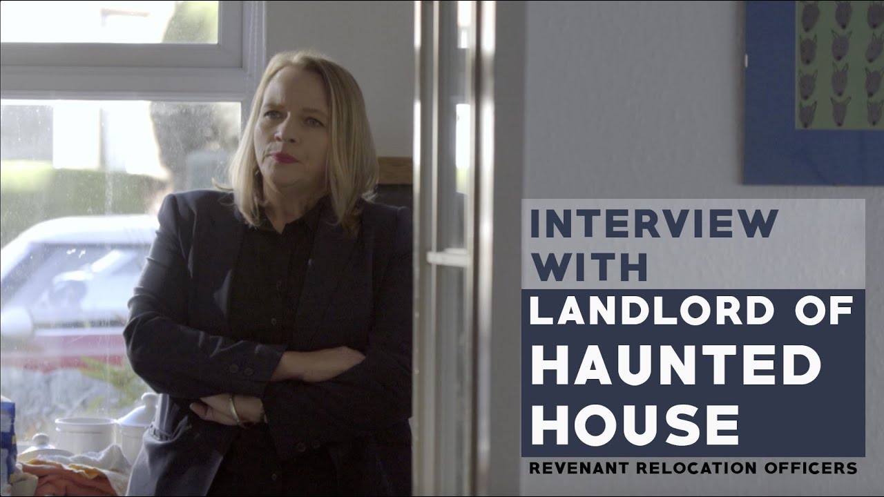 Interview with Landlord of Haunted House