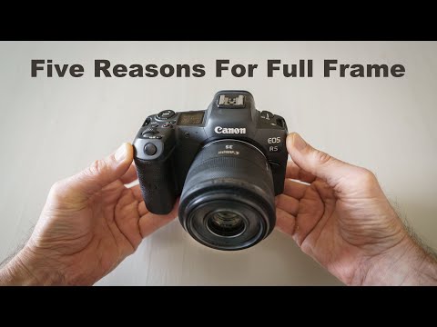 Five Reasons For Full Frame
