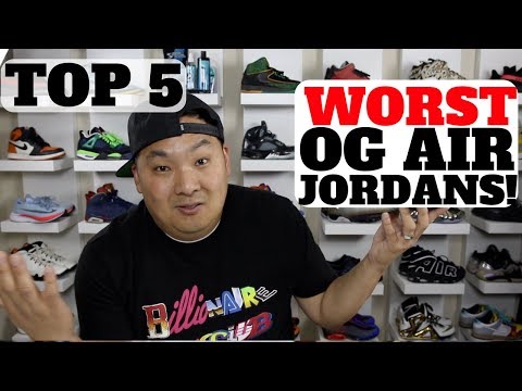 Top 5 WORST OG AIR JORDANS (1-14)