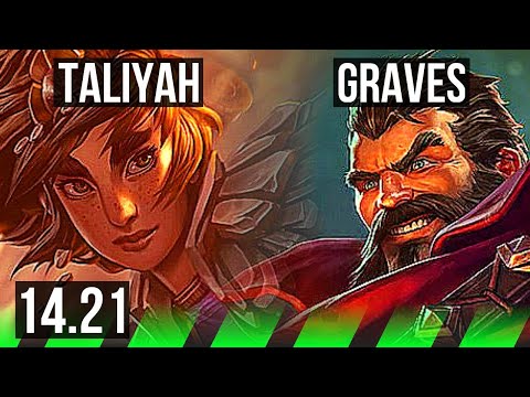 TALIYAH vs GRAVES (JGL) | KR Challenger | 14.21