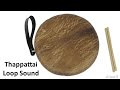 Thappattai Loop Sound Thappu Instrument Sound Jo Sound FX