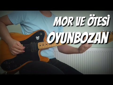 Mor ve Ötesi - Oyunbozan (Guitar Cover)