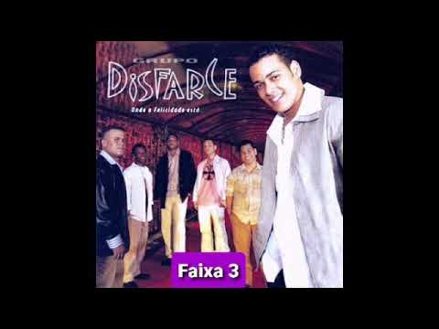 Grupo Disfarce - Faixa 3
