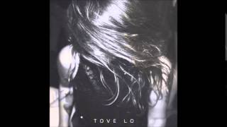 Tove Lo - Not Made For This World (Audio)