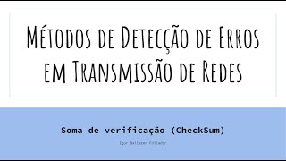 [2022-RT]  Checksum (Métodos de detecção de erros)