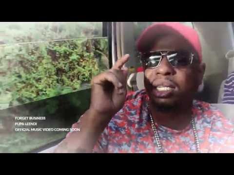 Pupa Leendi Forget Business Teaser Video